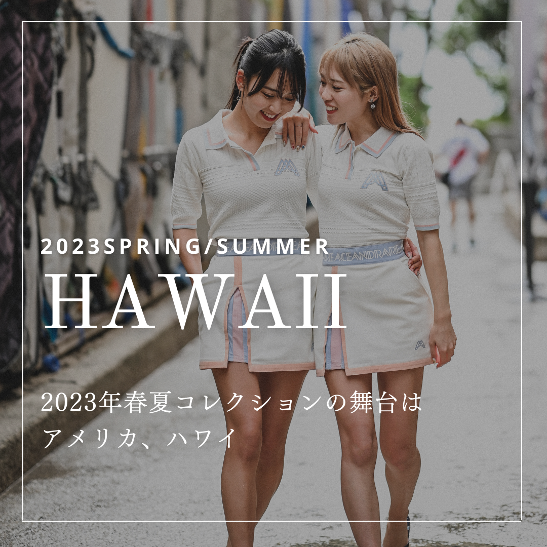 HAWAII COLLECTION – ACEANDRARE HAWAII COLLECTION – ACEANDRARE